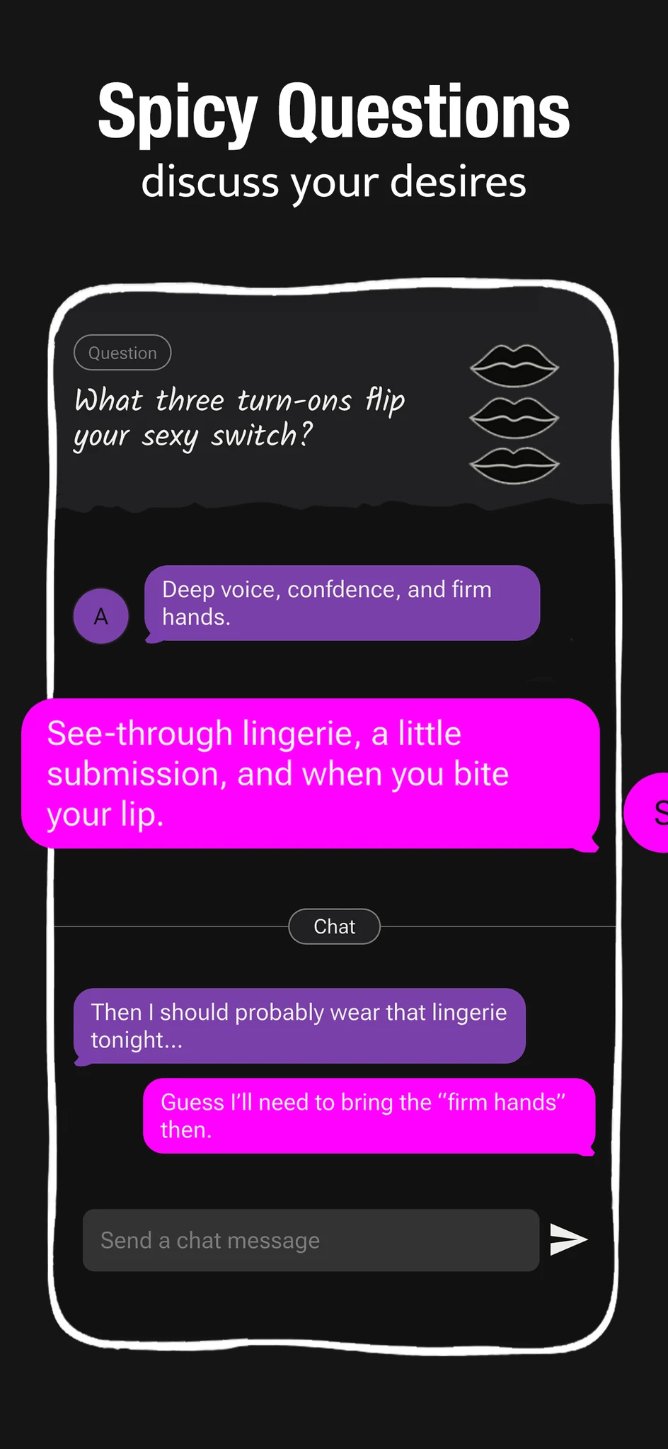 Spicy Questions — discuss your desires.